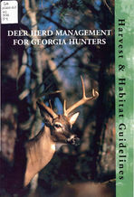 Deer herd management for Georgia hunters: harvest and habitat guidelines