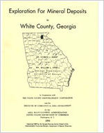 Exploration for mineral deposits in White County, Georgia [1981]
