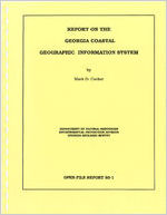 Report on the Georgia Coastal Geographic Information System [1993]