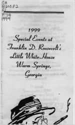 1999 special events at Franklin D. Roosevelt's Little White House, Warm Springs, Georgia