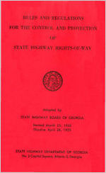 Rules and regulations for the control and protection of state highway rights-of-way adopted by State Highway Board of Georgia [1958]