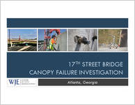 17th street bridge canopy failure investigation, Atlanta, Georgia: final report [Jan. 20, 2012]