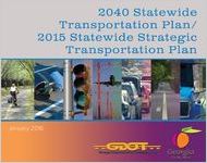 2040 statewide transportation plan: 2015 statewide strategic transportation plan