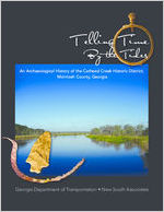 Telling time by the tides: an archaeological history of the Cathead Creek Historic District, McIntosh County, Georgia [April 2015]