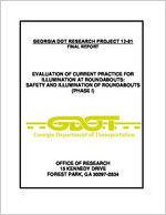 Safety and illumination of roundabouts: evaluation of current practice for illumination at roundabouts [Mar. 2016]