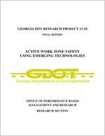 Active work zone safety using emerging technologies