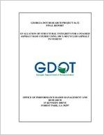 Evaluation of structural integrity for a foamed asphalt base course using 100% recycled asphalt pavement