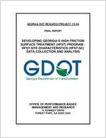 Developing Georgia's high friction surface treatment (HFST) program: HFST site characteristics (HFST-SC) data collection and analysis