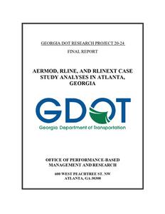 AERMOD, RLINE, and RLINEXT case study analyses in Atlanta, Georgia