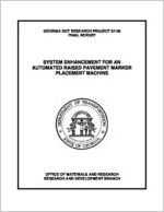 Final report: system enhancement for an automated raised pavement marker placement machine [Sept. 30, 2009]