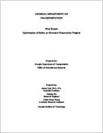 Optimization of safety on pavement preservation projects : final report