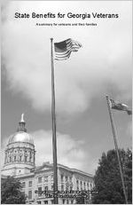 State benefits for Georgia veterans : a summary for veterans and their families
