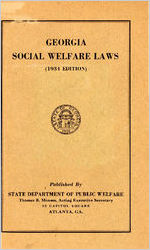 Georgia social welfare laws. (1934 edition)