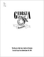 The report of the State Auditor of Georgia for the fiscal year ended June 30, 1994 [Jan. 1995]