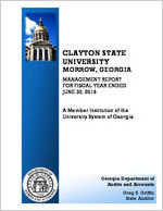Clayton State University, Morrow, Georgia, management report for fiscal year ended June 30, 2015