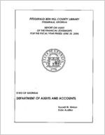 Fitzgerald-Ben Hill County Library, Fitzgerald, Georgia, report on audit of the financial statements for the fiscal year ended June 30, 2006