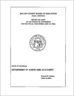 Bacon County Board of Education, Alma, Georgia, report on audit of the financial statments for the fiscal year ended June 30, 2006