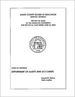 Baker County Board of Education, Newton, Georgia, report on audit of the financial statements for fiscal year ended June 30, 2005