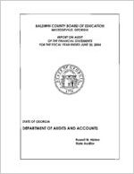 Baldwin County Board of Education, Milledgeville, Georgia, report on audit of the financial statements for the fiscal year ended June 30, 2004