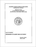 Baldwin County Board of Education, Milledgeville, Georgia, report on audit of the financial statements for the fiscal year ended June 30, 2006