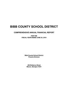 Bibb County School District comprehensive annual financial report for the fiscal year ended June 30, 2019