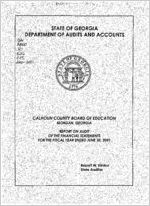 Calhoun County Board of Education, Morgan, Georgia, report on audit of  the financial statements for the fiscal year ended June 30, 2001
