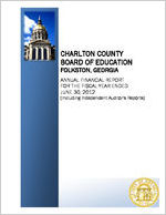 Charlton County Board of Education, Folkston, Georgia, annual financial report for the fiscal year ended June 30, 2012 (including independent auditor's reports)