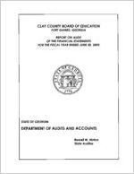 Clay County Board of Education, Fort Gaines, Georgia, report on audit of the financial statements for the fiscal year ended June 30, 2005