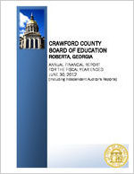 Crawford County Board of Education, Roberta, Georgia, annual financial report for the fiscal year ended June 30, 2012 (including independent auditor's reports)
