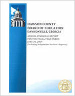Dawson County Board of Education, Dawsonville, Georgia, annual financial report for the fiscal year ended June 30, 2009 (including independent auditor's reports)