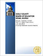 Dooly County Board of Education, Vienna, Georgia, annual financial report for the fiscal year ended June 30, 2012 (including independent auditor's reports)