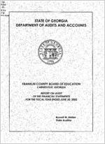 Franklin County Board of Education, Carnesville, Georgia, report on audit of the financial statements for the fiscal year ended June 30, 2002