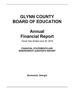 Glynn County Board of Education, annual financial report, fiscal year ended 2019 June 30, financial statements and independent auditors' report