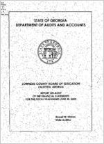 Lowndes County Board of Education, Valdosta, Georgia, report on audit of the financial statements for the fiscal year ended June 30, 2002