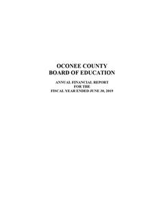 Oconee County Board of Education annual financial report for the fiscal year ended 2019 June 30 (including independent auditor's report)