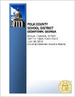 Polk County School District Board of Education, Cedartown, Georgia, annual financial report for the fiscal year ended June 30, 2012 (including independent Auditor's Reports)