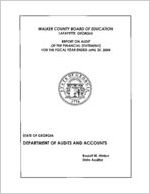 Walker County Board of Education, Lafayette, Georgia, report on audit of the financial statements for the fiscal year ended June 30, 2004