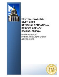 Central Savannah River Area Regional Educational Service Agency, Dearing, Georgia, financial report for the fiscal year ended 2020 June 30