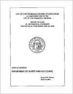 City of Chickamauga Board of Education, a component unit of the City of Chickamauga, Georgia, report on audit of the financial statements for the fiscal year ended June 30, 2004