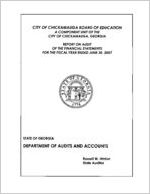 City of Chickamauga Board of Education, a component unit of the City of Chickamauga, Georgia, report on audit of the financial statements for the fiscal year ended June 30, 2007
