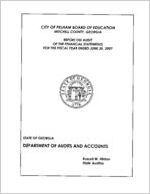 City of Pelham Board of Education, Mitchell County, Georgia, report on audit of the financial statements for the fiscal year ended June 30, 2007