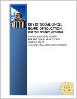 City of Social Circle Board of Education, Walton County, Georgia, annual financial report for the fiscal year ended June 30, 2016 (including independent auditor's reports)