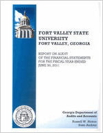 Fort Valley State University, Fort Valley, Georgia, report on audit of the financial statements for the fiscal year ended June 30, 2011