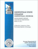 Gainesville State College, Gainesville, Georgia, management report for fiscal year ended June 30, 2011