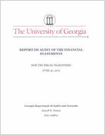 University of Georgia, Athens, Georgia, report on audit of the financial statements for the fiscal year ended June 30, 2011
