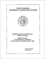 Georgia Institute of Technology, Atlanta, Georgia, report on audit of the financial statements for the fiscal year ended June 30, 2006