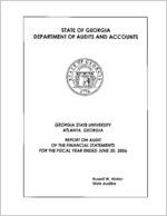 Georgia State University, Atlanta, Georgia, report on audit of the financial statements for the fiscal year ended June 30, 2006