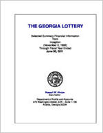 The Georgia Lottery: selected summary financial information from inception (November 2, 1992) through fiscal year ended June 30, 2011