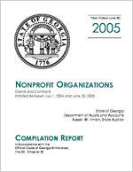 Compilation report, nonprofit organizations, grants and contracts initiated between July 1, 2004 and June 30, 2005 in accordance with the Official Code of Georgia Annotated, Title 50 - Chapter 20