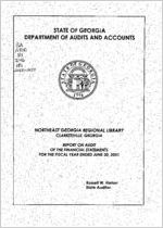 Northeast Georgia Regional Library, Clarkesville, Georgia, report on audit of the financial statements for the fiscal year ended June 30, 2001